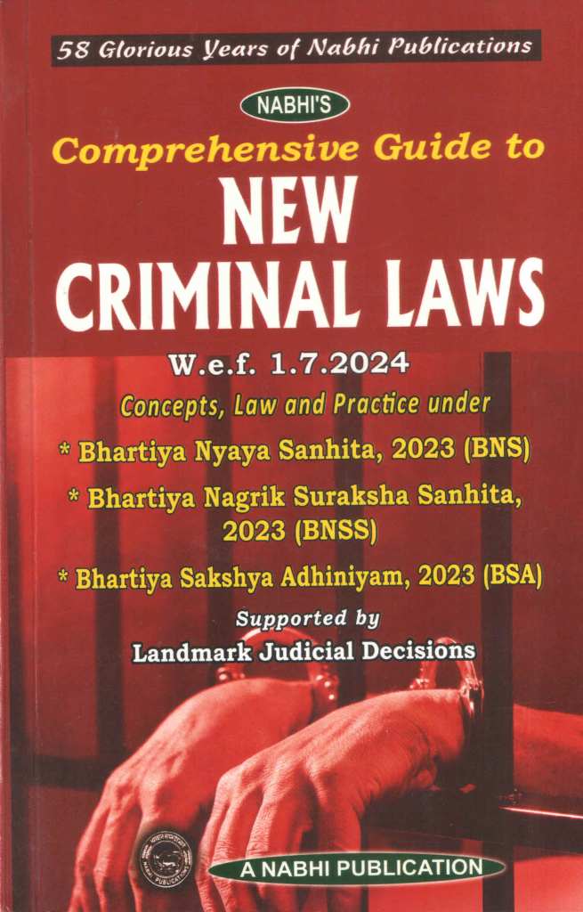 Nabhis Comprehensive Guide to New Criminal Laws 1st Edition